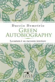 Green Autobiography (Ebook)