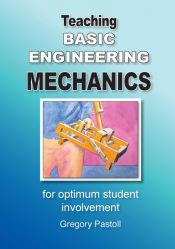 Portada de Teaching Basic Engineering mechanics for optimum student involvement