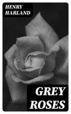 Portada de Grey Roses (Ebook)