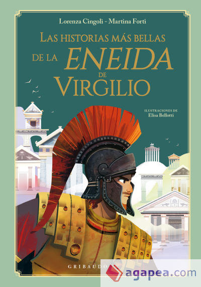 Las historias más bellas de la Eneida de Virgilio