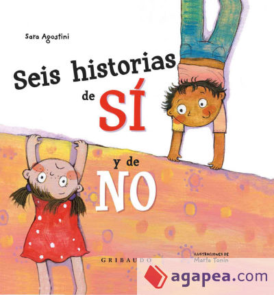 Seis historias del SÍ y del NO