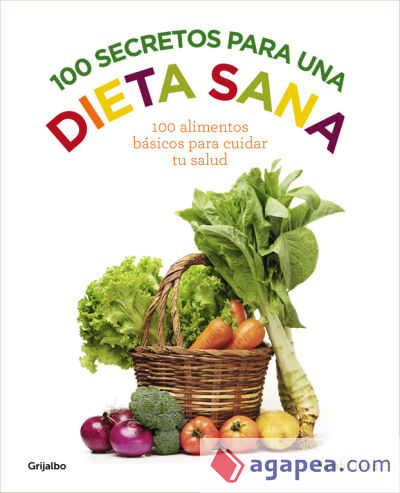 100 secretos para una dieta sana