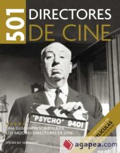 Portada de 501 directores de cine : una guía imprescindible de los mejores directores de cine