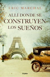 Portada de Allí donde se construyen los sueños