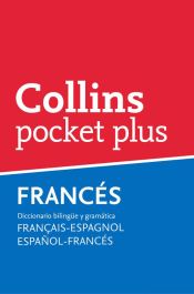 Portada de Collins Pocket Plus francés-español, español-francés