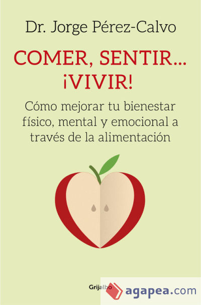 Comer, sentir... ¡vivir!