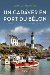 Portada de Comisario Dupin 4. Un cadáver en Port du Bélon