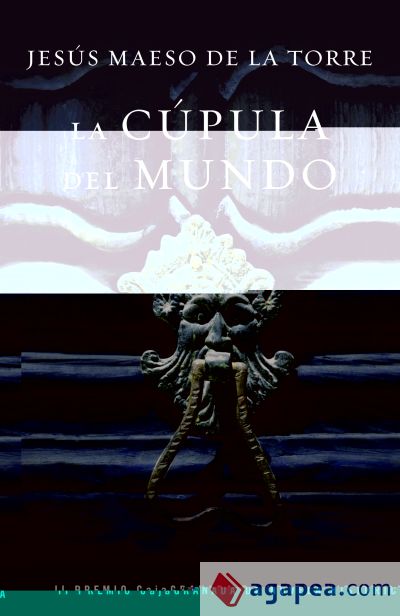 La cúpula del mundo