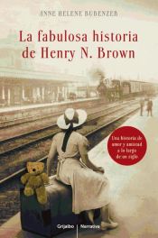 Portada de La fabulosa historia de Henry N.Brown