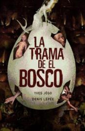 Portada de La trama de El Bosco