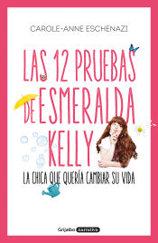 Portada de Las 12 pruebas de Esmeralda Kelly