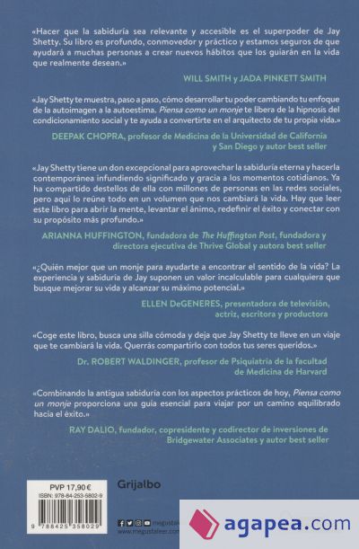 Piensa como un monje: Entrena tu mente para la paz interior y consigue una vida plena