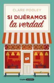 Portada de Si dij&eacute;ramos la verdad