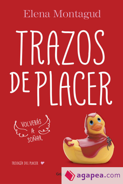 Trilogía del placer 1. Trazos de placer