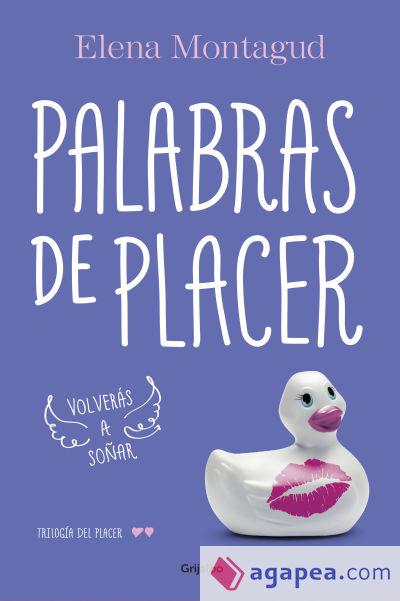 Trilogía del placer 2. Palabras de placer