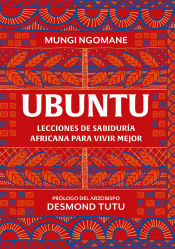 Portada de Ubuntu. Lecciones de sabiduría africana para vivir mejor