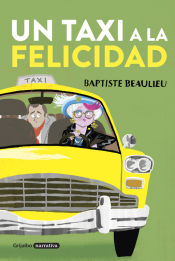 Portada de Un taxi a la felicidad