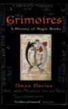 Grimoires : A History of Magic Books