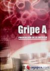 Gripe A: prevención en la empresa