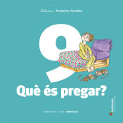 Portada de Aprende a ser volum 9 Que es pregar? 5 Primaria