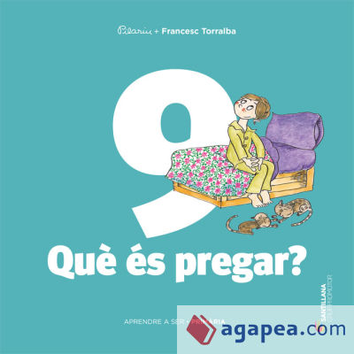 Aprende a ser volum 9 Que es pregar? 5 Primaria