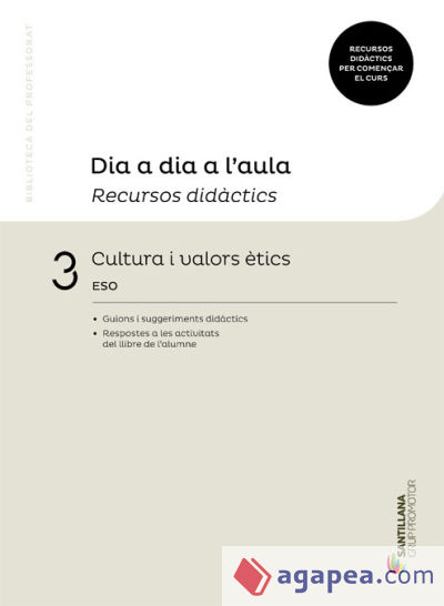 Dia a dia a l'aula, Recursos didàctics, Cultura i valors ètics, 3 ESO