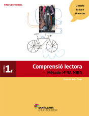 Portada de FITXES COMPRENSIO LECTORA METODE MIRA MIRA 1 PRIMARIA