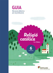 Portada de GUIA RELIGIO CATOLICA SERIE RABUNI 6 PRIMARIA