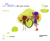 Portada de LA MICA I ELS SEUS AMICS 5 ANYS MUSICA AREES