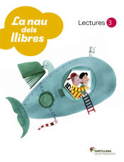 Portada de LECTURES LA NAU DELS LLIBRE 3 PRIMARIA ELS CAMINS DEL SABER