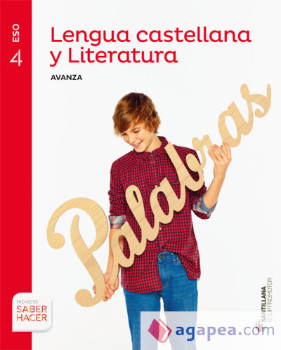 LENGUA CASTELLANA Y LITERATURA SERIE AVANZA 4 ESO SABER HACER