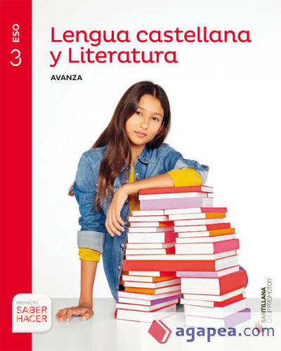 LENGUA Y LITERATURA AVANZA 3 ESO SABER HACER