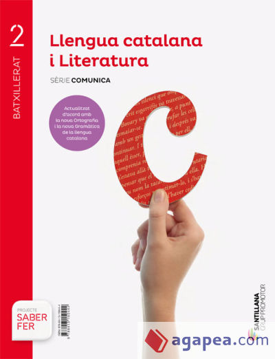 LLENGUA CATALANA I LITERATURA SERIE COMUNICA 2 BTX SABER FER