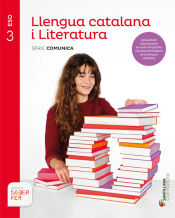 Portada de LLENGUA CATALANA I LITERATURA SERIE COMUNICA 3 ESO SABER FER