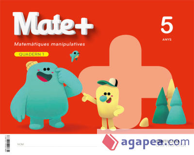 MATE+ MATEMATIQUES MANIPULATIVES 5 ANYS