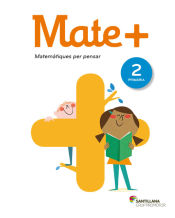 Portada de MATE+ MATEMATIQUES PER PENSAR 2 PRIMARIA