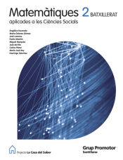 Portada de MATEMATIQUES APLICADES A LES CIENCIES SOCIALS 2 BATXILLERAT LA CASA DEL SABER