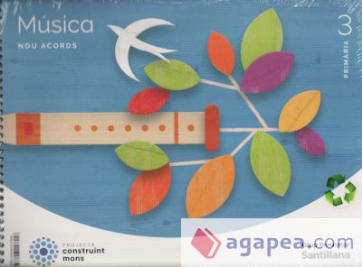 MUSICA NOU ACORDS 3 PRIMARIA CONSTRUINT MONS