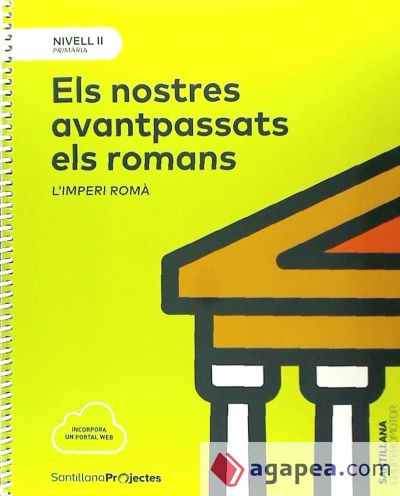 NIVELL II PRI ELS NOSTRES AVANTPASSATS ELS ROMANS. L'IMPERI ROMA