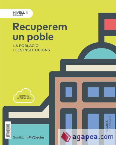 NIVELL II PRI RECUPEREM UN POBLE. LA POBLACIO I LES INSTITUCIONS