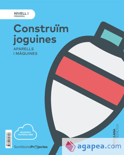 NIVELl I PRI CONSTRUIM JOGUINES. APARELLS I MAQUINES