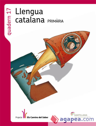 Projecte Els Camins del Saber. Quadern de Llengua catalana, 6º Primària