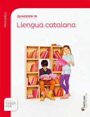 Portada de QUADERN 16 LLENGUA 6 PRIMARIA 1 TRIM SABER FER