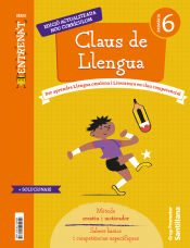 Portada de QUADERN CLAUS DE LLENGUA SERIE ENTRENAT 6 PRIMARIA