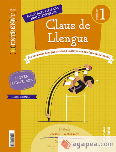 QUADERN CLAUS DE LLENGUA SERIE ENTRENAT LLETRA D'IMPREMTA 1 PRIMARIA