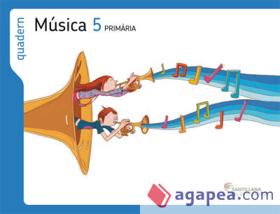 QUADERN MUSICA 5 PRIMARIA ELS CAMINS DEL SABER