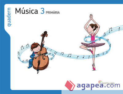 QUADERN MÚSICA 3 PRIMÀRIA ELS CAMINS DEL SABER