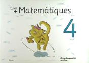 Portada de TALLER MAS MATEMATIQUES 4 ANYS