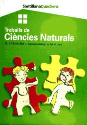 Portada de TREBALLS DE CIENCIES NATURALS EL COS HUMA 1 GRUP PROMOTOR