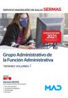 Grupo Administrativo de la Función Administrativa. Temario volumen 1. Servicio Madrileño de Salud (SERMAS)